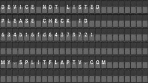 Split Flap TV Device ID not listed
