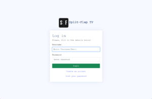 Log on to your Split Flap TV account