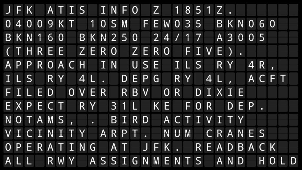 Automatic Terminal Information Service (ATIS) information in real-time displayed on a television screen in split-flap format.
