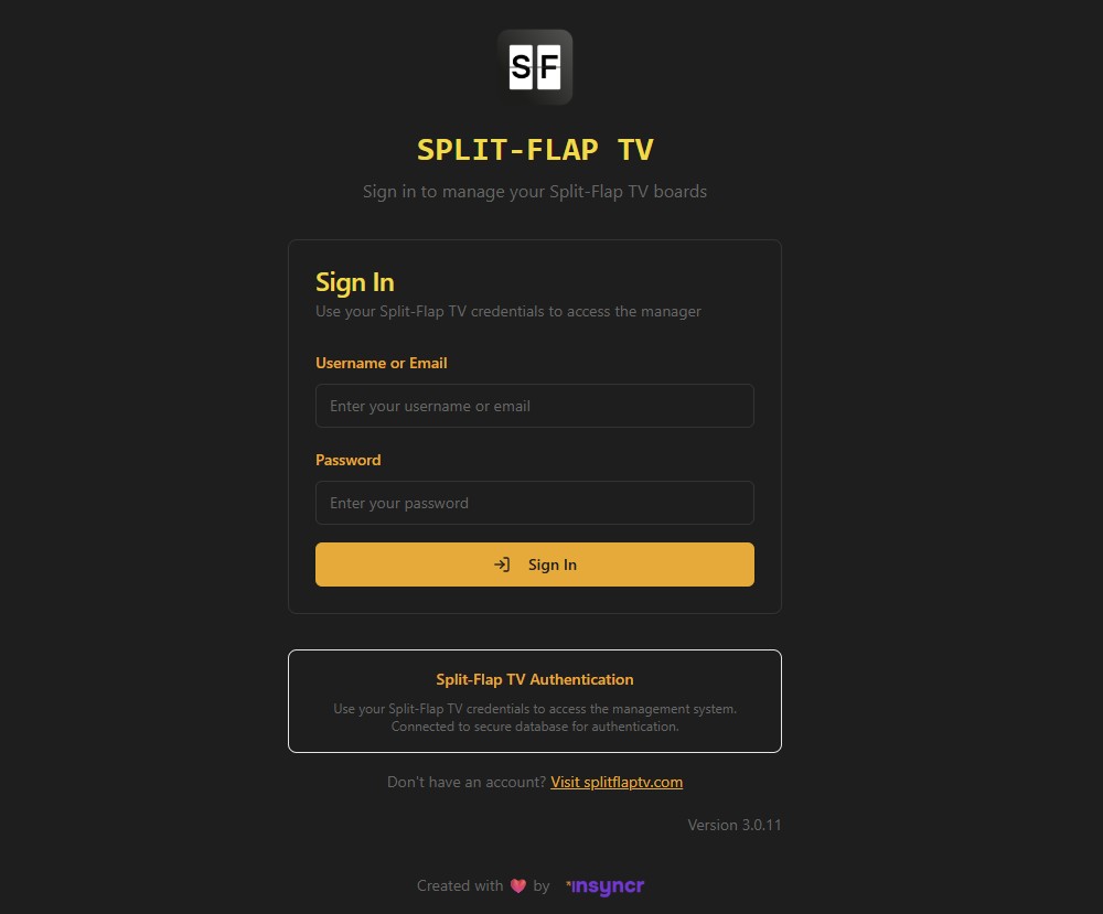 Split Flap TV Log on to your Split Flap TV user control panel