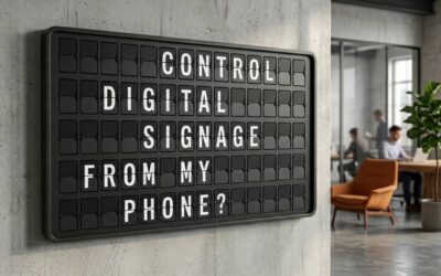 Can I Control Digital Signage From My Phone?